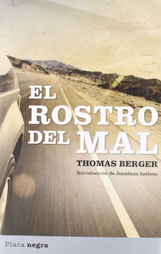 Thomas Berger/El Rostro del Mal = The Face of Evil